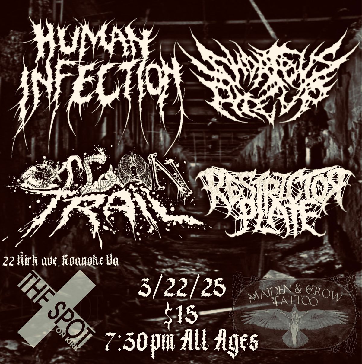 Maiden and Crow Presents: Human Infection, Short Bus Pile Up, Organ Trail, Restictor Plate