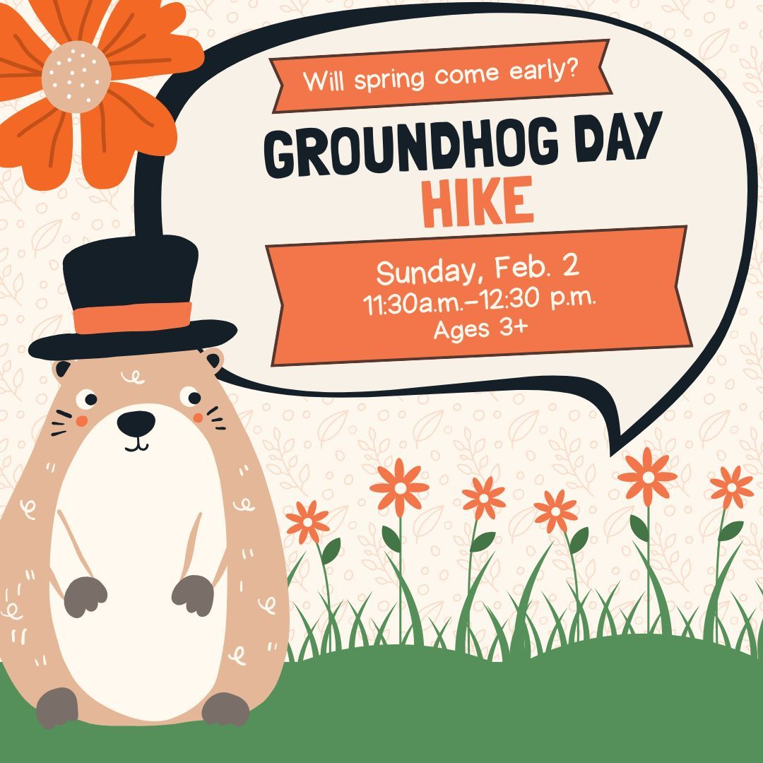 Families Outside: Groundhog Day Hike