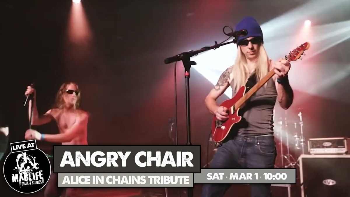 Angry Chair - Alice In Chains Tribute