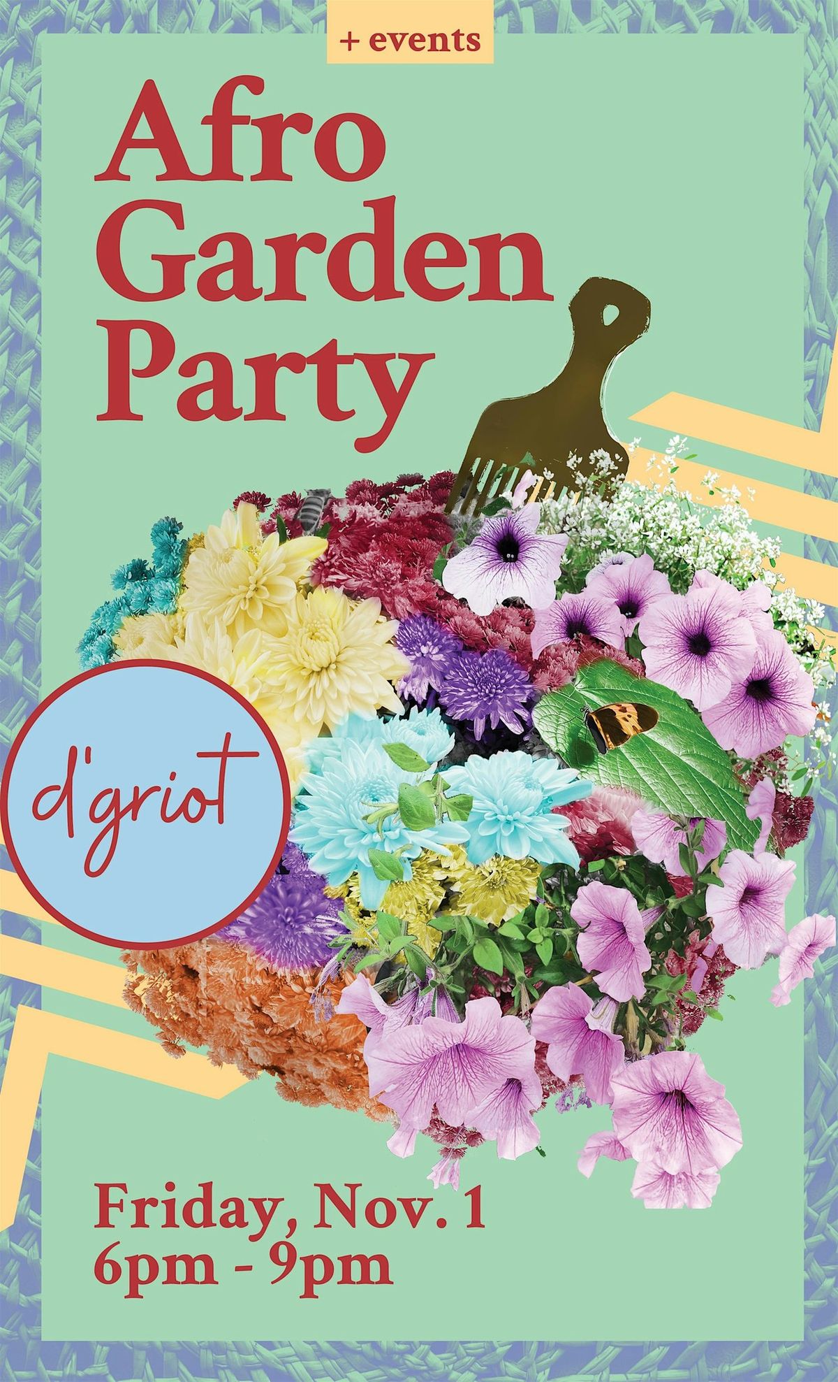 Afro-Garden First Friday Party @ d'griot