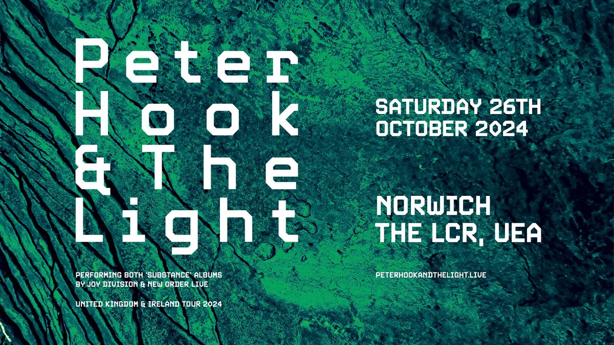 Peter Hook & The Light Norwich