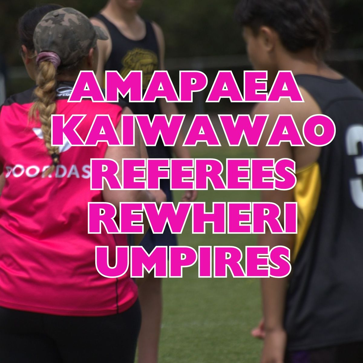 Amapaea Umpires Referees Touch & Netball