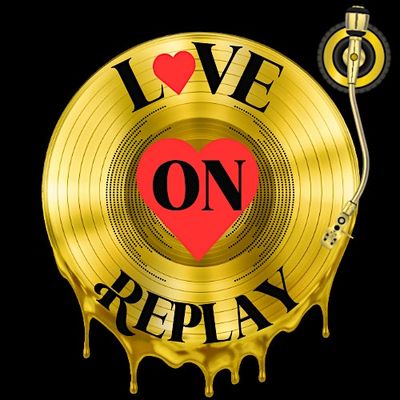 Love. On. Replay