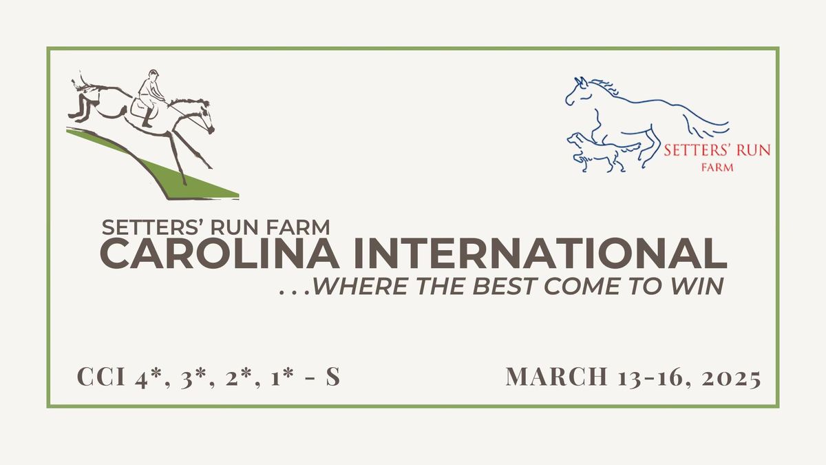 2025 Setters' Run Farm Carolina International CCI & Horse Trial