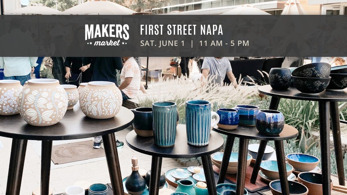 Open Air Artisan Faire | Makers Market - First Street Napa