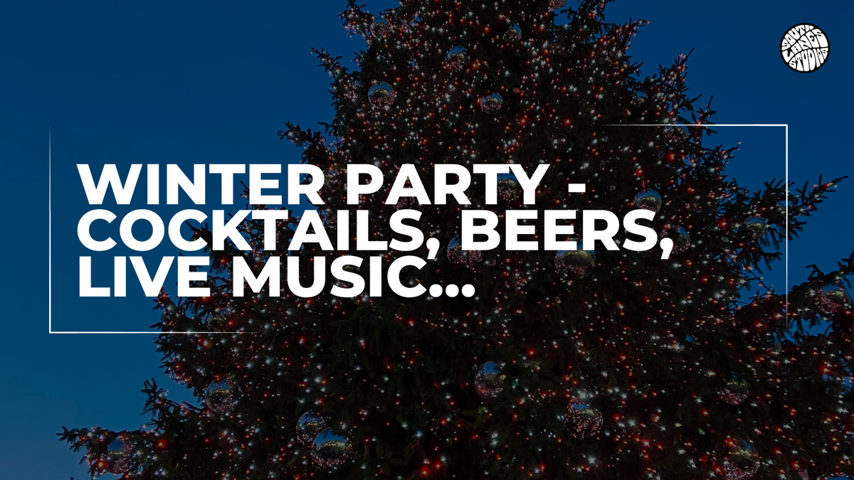 Winter Party - Cocktails, Beers, Festive Music