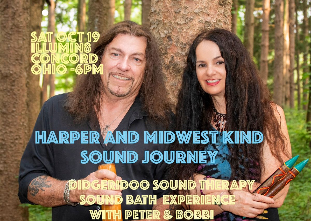 Didgerdioo Sound Therapy\/Sound Bath Experience w Peter D. Harper & Bobbi Llewellyn-Harper