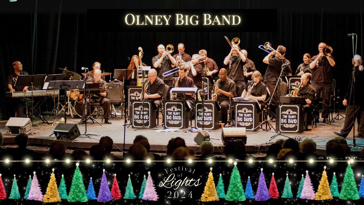 Festival of Lights: Olney Big Band (7:00 pm)