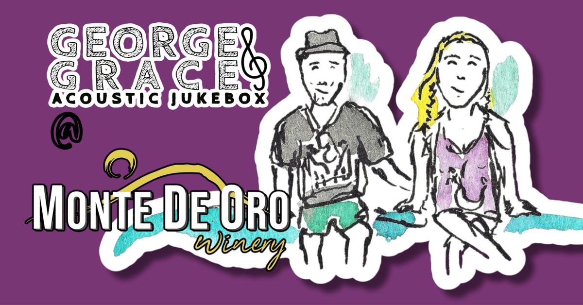George & Grace Acoustic Jukebox at Monte De Oro Winery