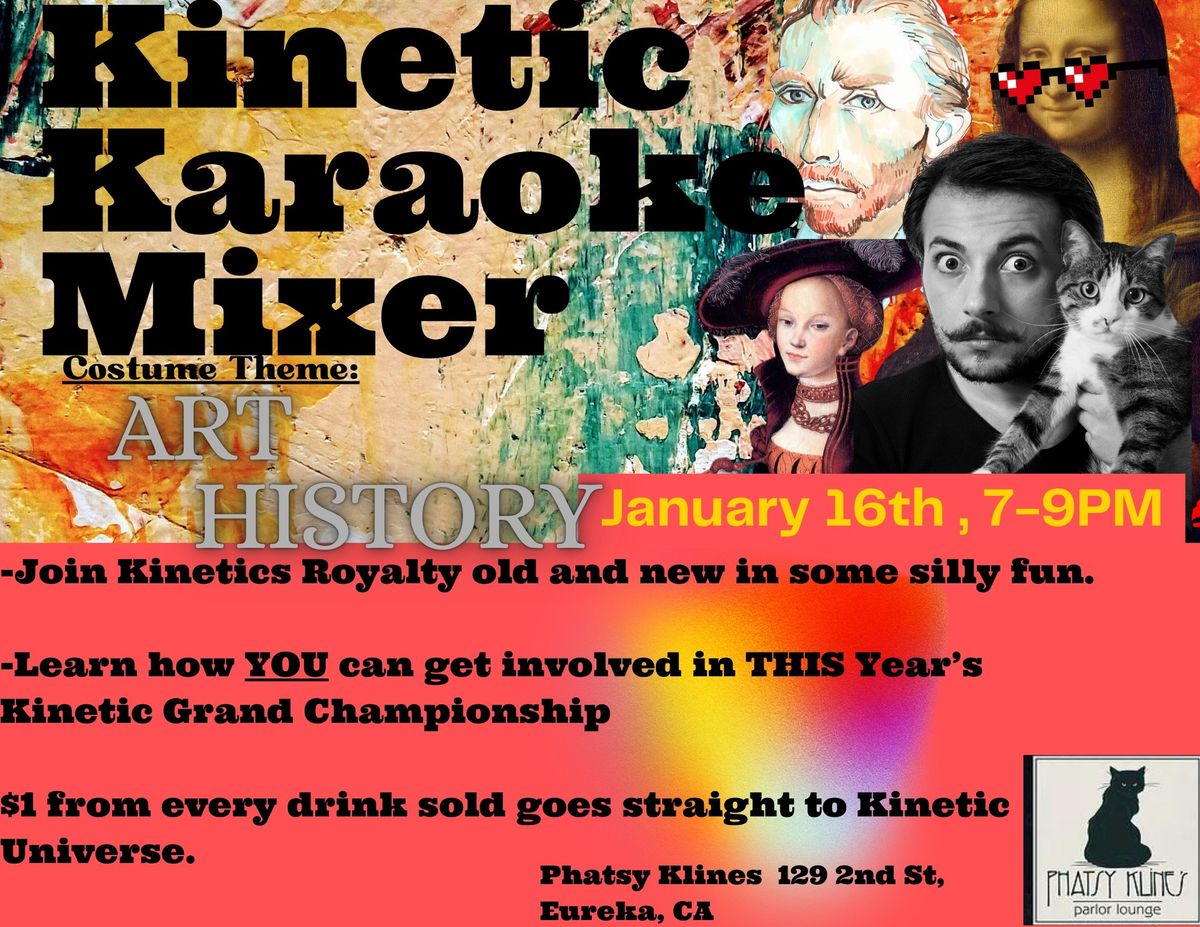 Kinetic Karaoke Mixer January 16th