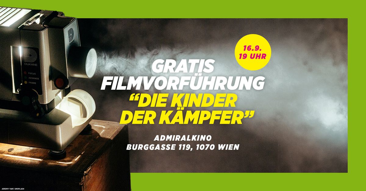 Gratis Filmvorf\u00fchrung: "Die Kinder der K\u00e4mpfer"