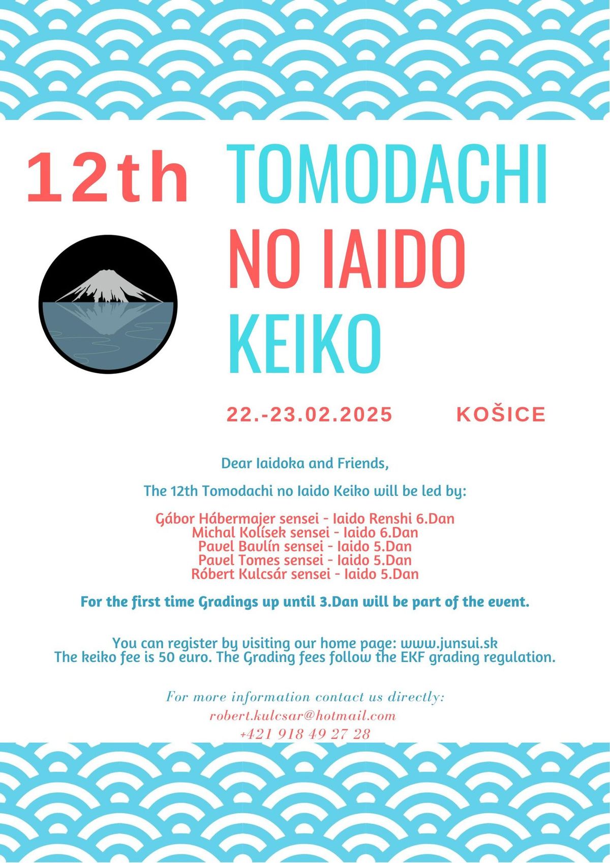 12th Tomodachi no Iaido Keiko with grading up to 3.dan