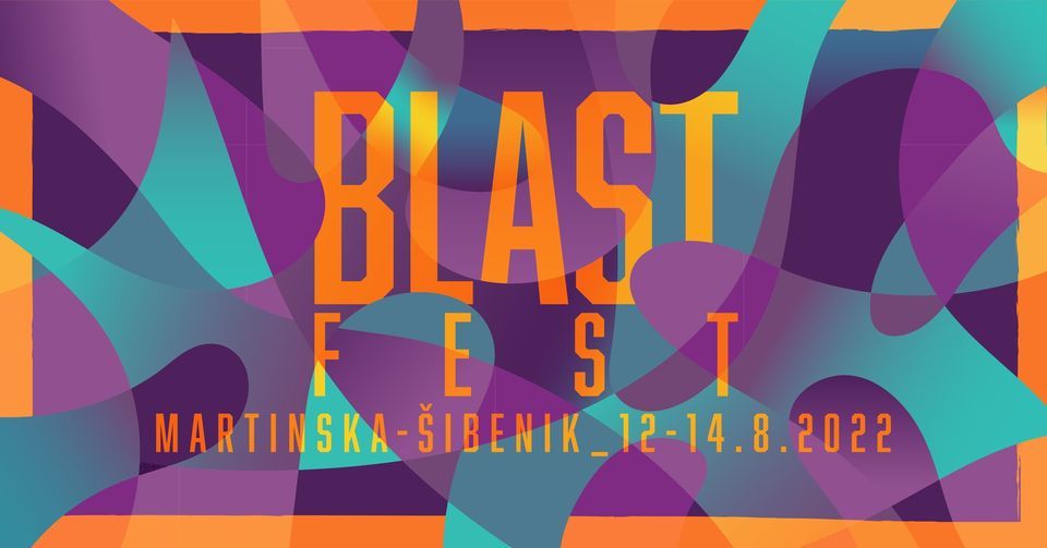 BLAST FEST 2022
