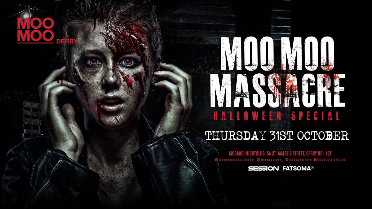 MooMoo Massacre Halloween Special Thursday 31st October! 