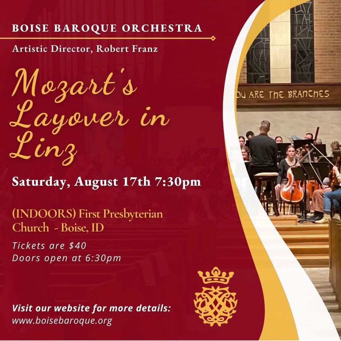 Boise Baroque - \u201cMozart\u2019s Layover in Linz\u201d