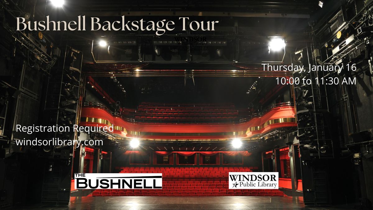 Bushnell Backstage Tour