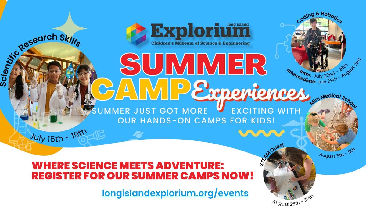 Summer Camps: July 15-19: Scientific Research Skills Exploration Camp