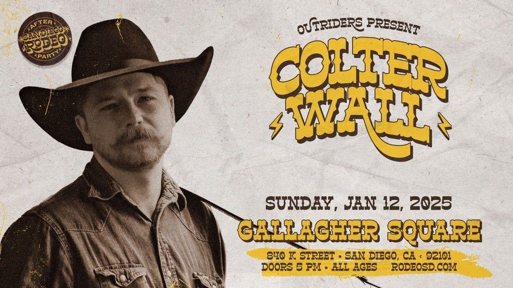 Jan 12 Rodeo After Party: ft. Colter Wall 