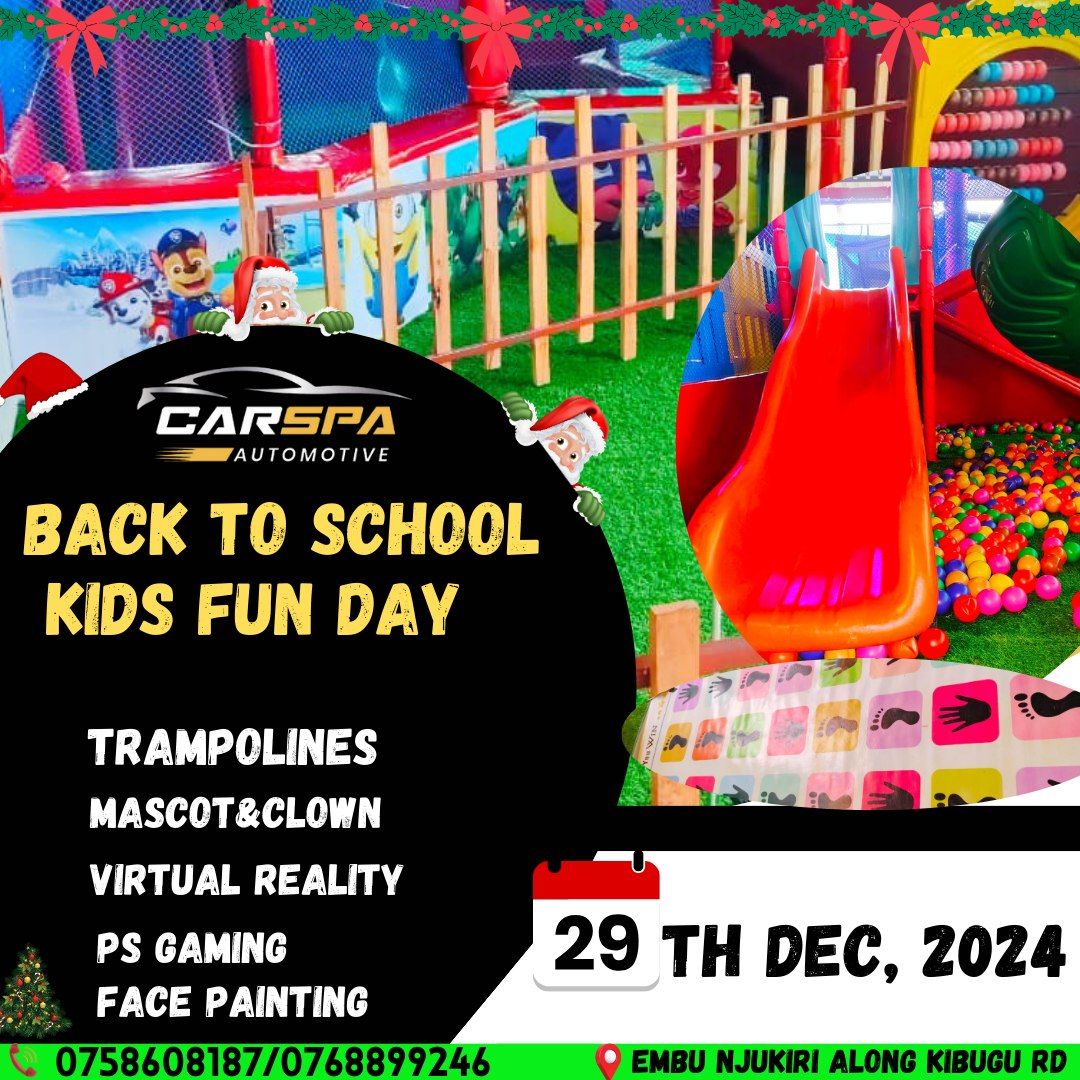 Back to School Kids Fun Day