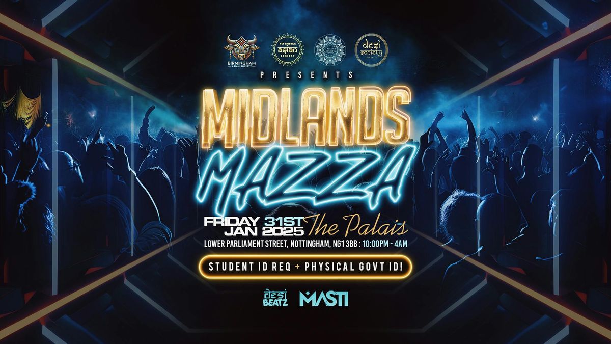 Desi Beatz Nottingham Presents: MIDLANDS MAZZA