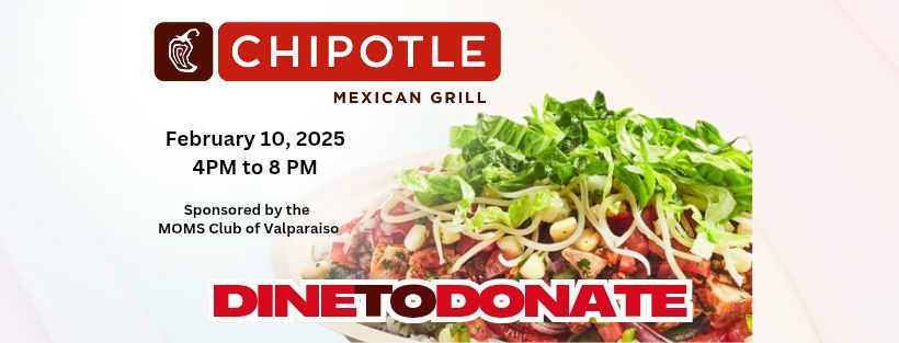 Dine to Dontate at Chipotle (Valparaiso)