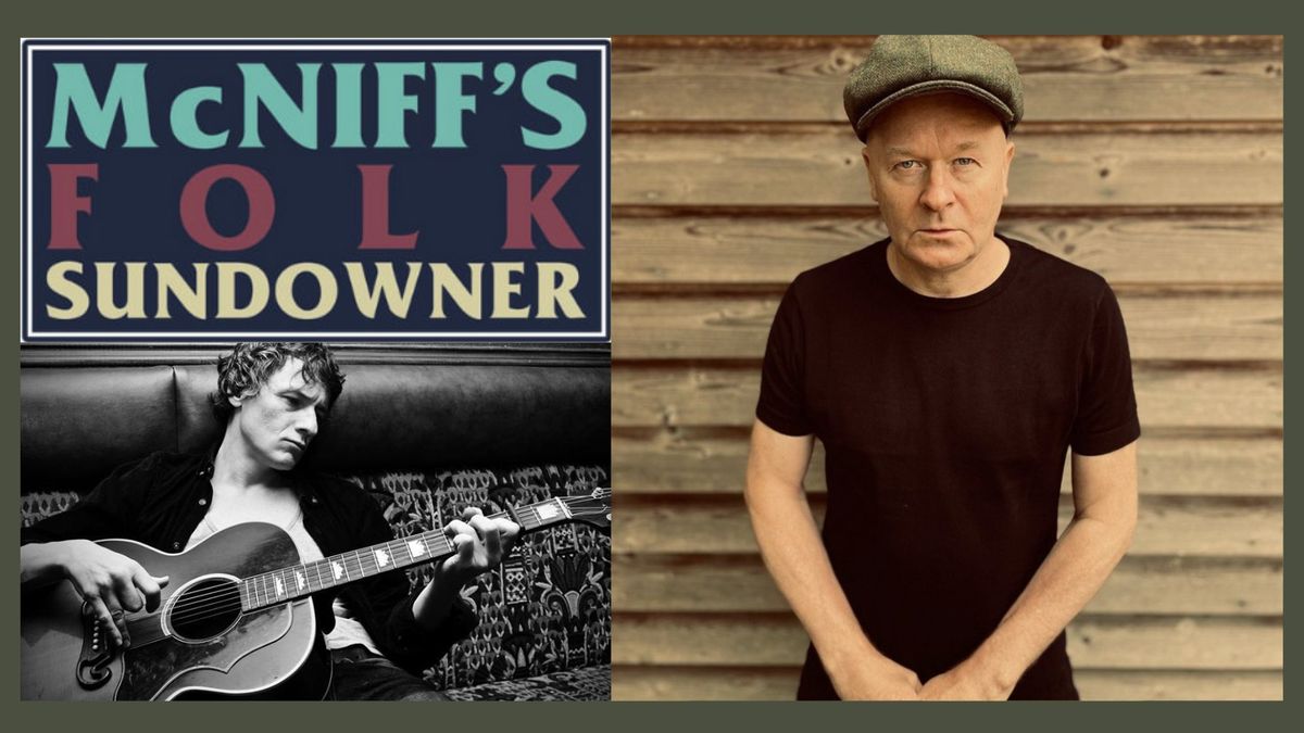 McNiff's Folk Sundowner: Anton O'Donnell & Matt James