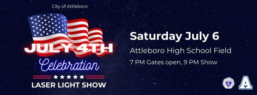 Attleboro's July 4th Celebration Laser Light Show
