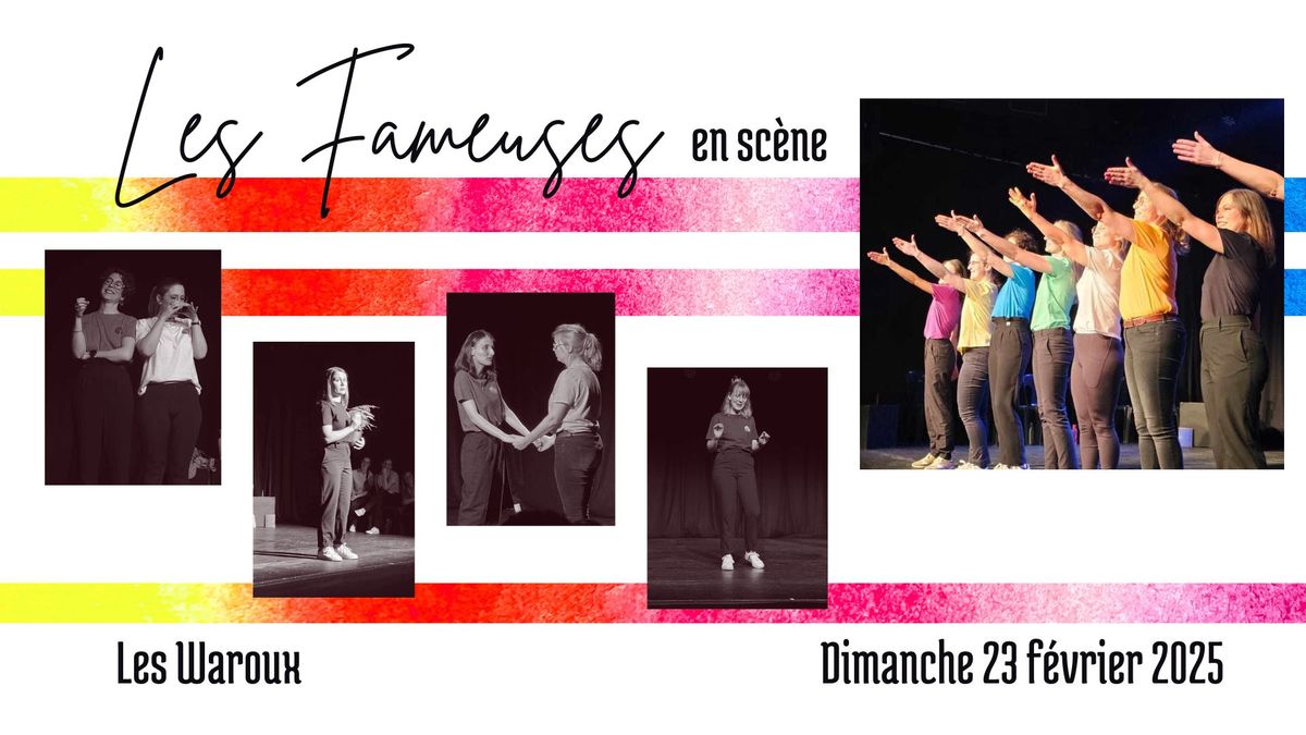 Les Fameuses en sc\u00e8ne ! - Spectacle d'impro