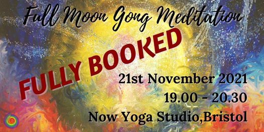 Fully Booked ~ Full Moon Gong Meditation