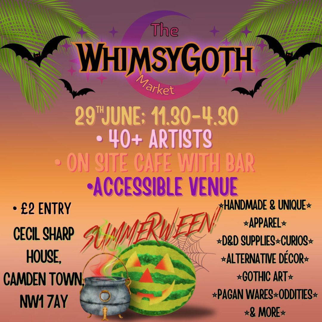 The WhimsyGoth Market\/Summerween Edition 
