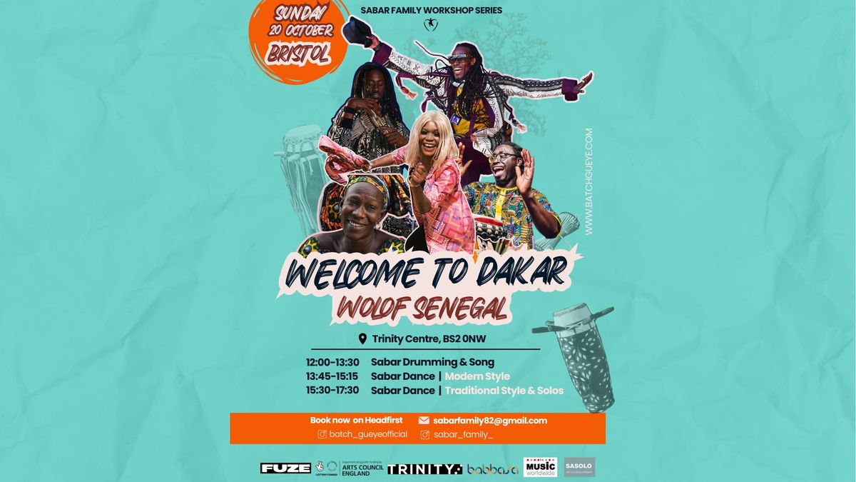 BRISTOL: SABAR FAMILY WORKSHOP 1 - WELCOME TO DAKAR