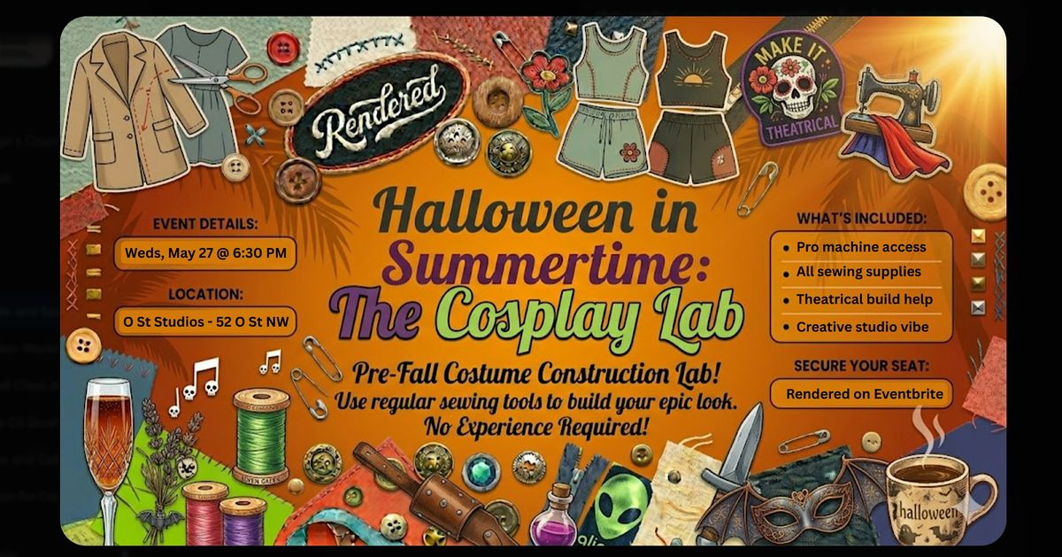 Halloween in Summertime: The Cosplay Sewing Lab