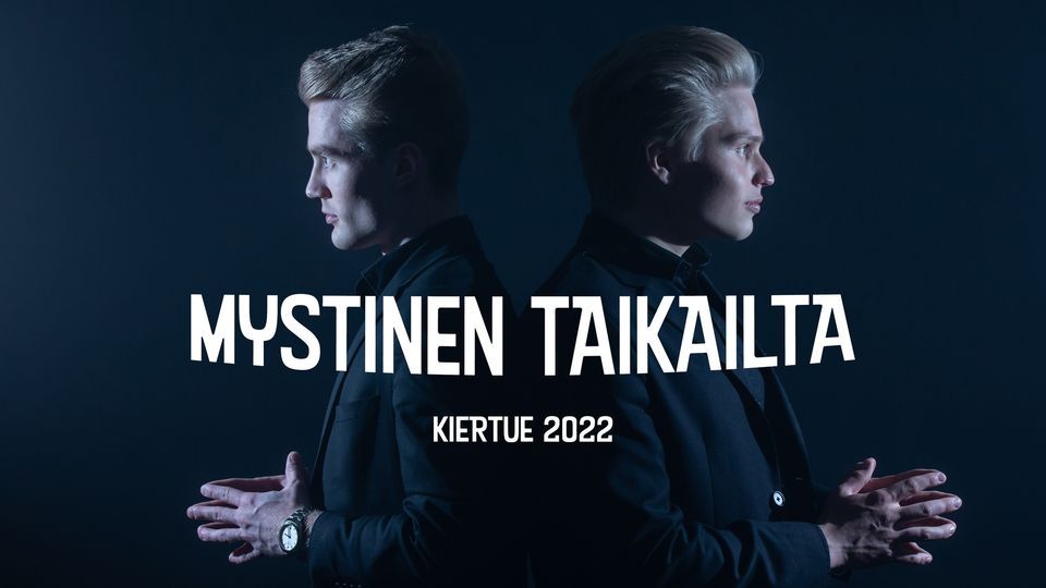 Mystinen Taikailta 2022 | Lahti, Vaahterasali, Lahti, 23 April 2022