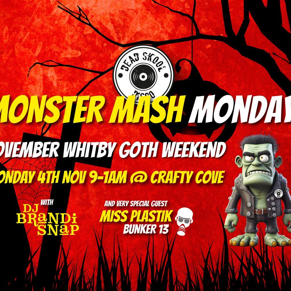 Monster Mash Monday - Whitby Goth Weekend