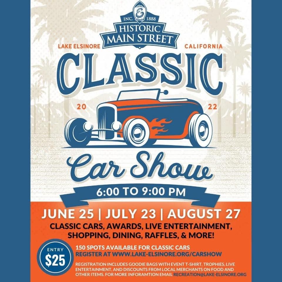 Classic Car Show on Historic Main Street City of Lake Elsinore, Main