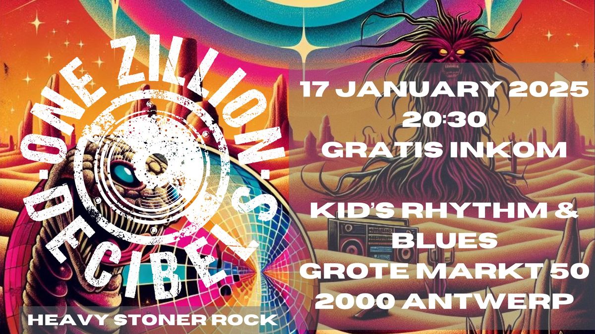 One Zillion Decibels Live @ the Kid's Rhythm & Blues