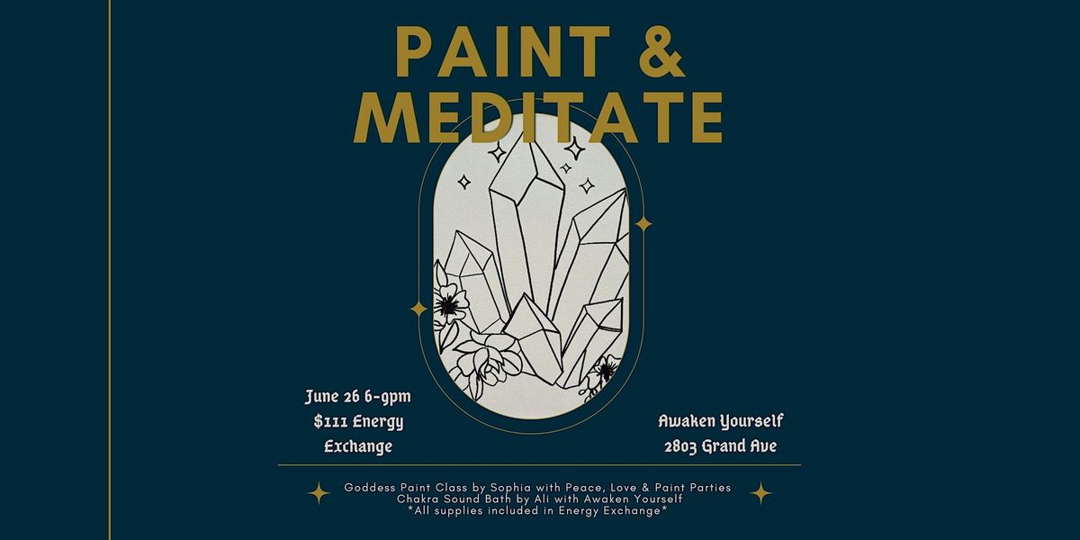 Paint & Meditate -