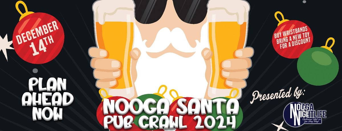 Nooga Santa Pub Crawl 2024