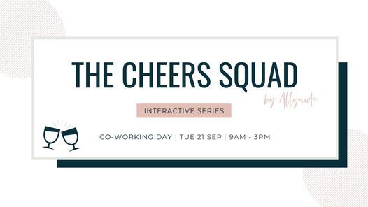 The Cheers Squad - Interactive Series - September 2021