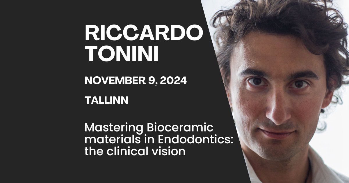 Riccardo Tonini. Mastering Bioceramic materials in Endodontics: the clinical vision