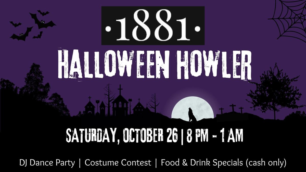 1881 Bar & Grill | Halloween Howler 