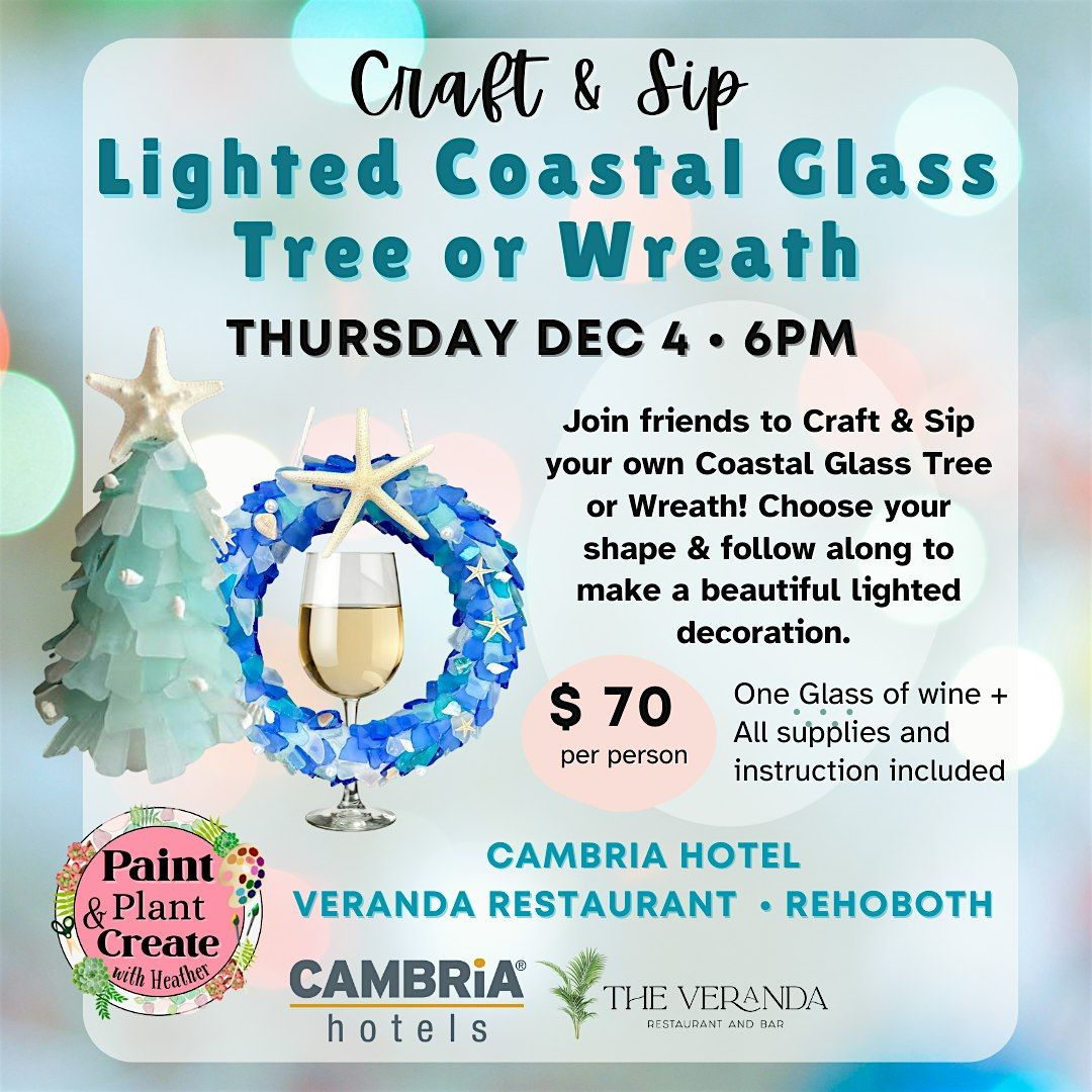 Coastal Glass Tree or Wreath Workshop