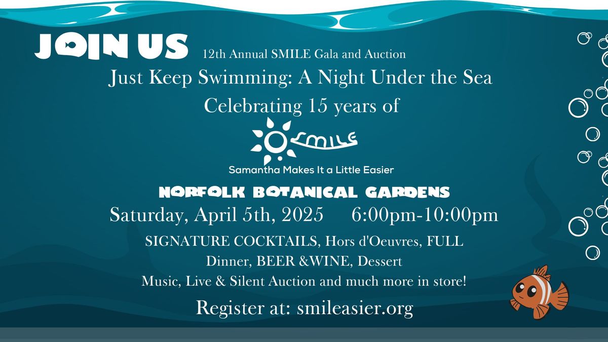 Just Keep Swimming: A Night "Under the Sea" with SMILE