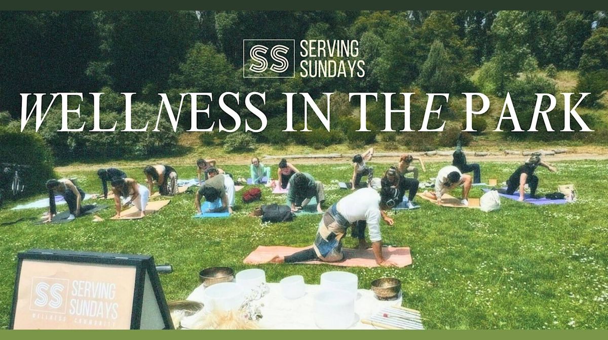 Sober Serving Sundays - Wellness in the Park