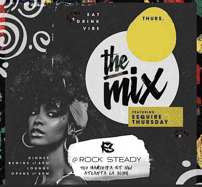 Esquire Thursday x In The Mix ATL