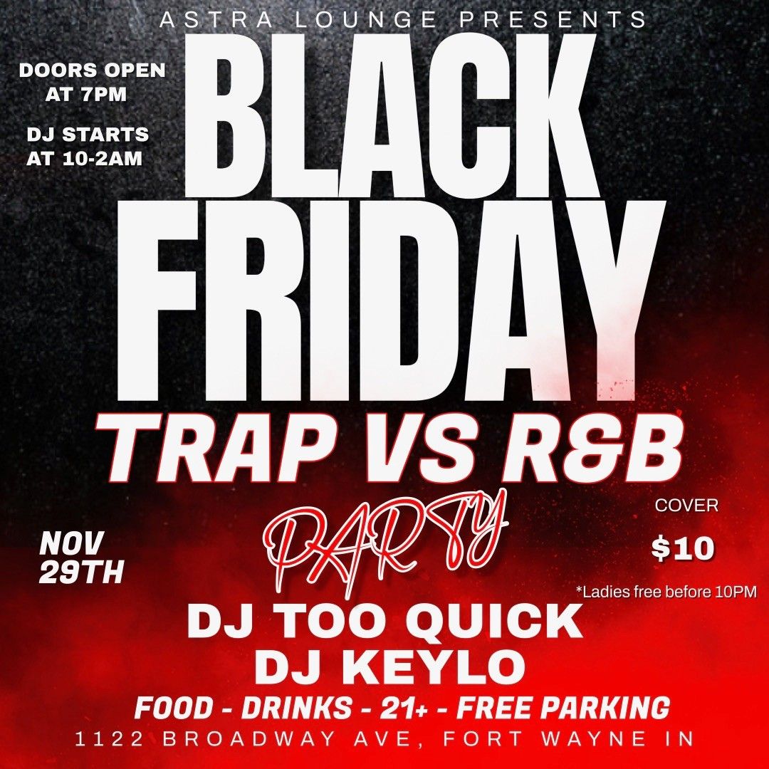 Black Friday Party: Trap vs. R&B