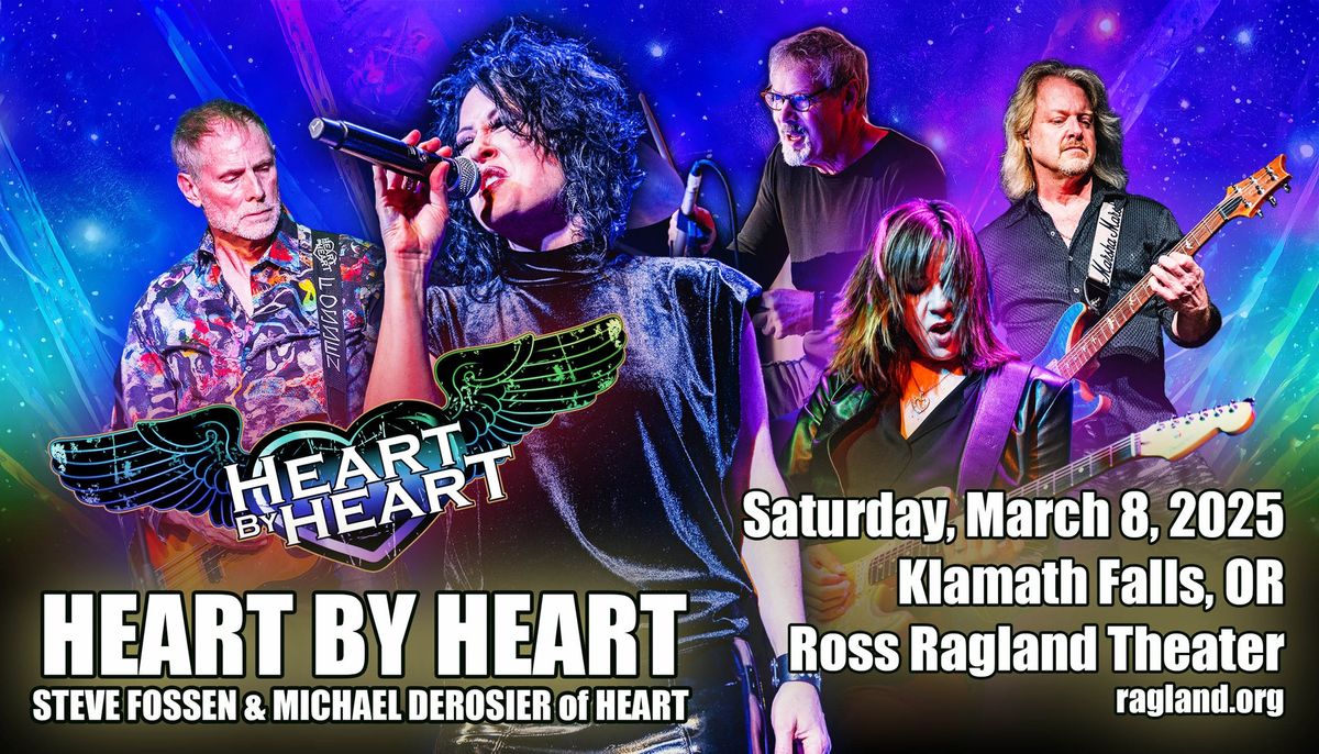 Heart By Heart Ft. Steve Fossen & Michael Derosier of HEART - The Ross Ragland Theater