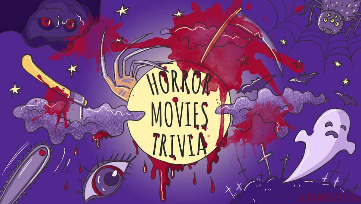 Horror Movie Trivia at The Piazza