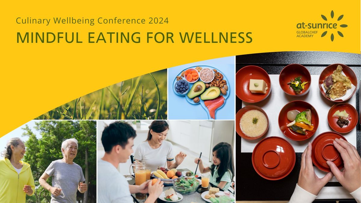 Culinary Wellbeing Conference 2024: Mindful Eating for Wellness