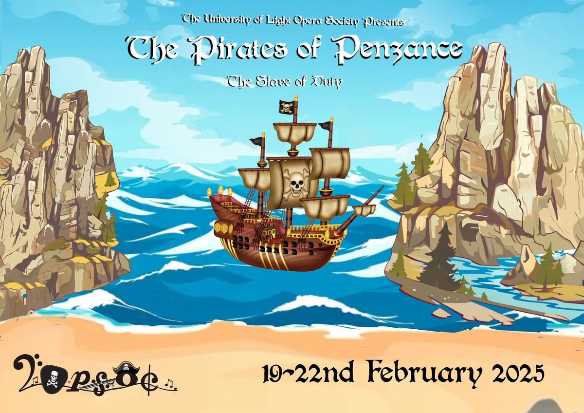 LOpSoc Presents: The Pirates of Penzance